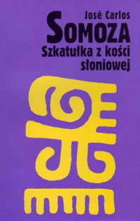 krasnale i elfy — Jose Carlos Somoza, Hiszpan urodzony w Hawanie w roku 1959, debiutował w 1994 roku powieścią Planos