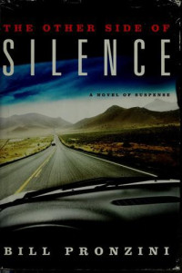 Bill Pronzini [Pronzini, Bill] — The Other Side of Silence