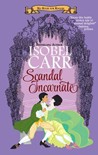 Isobel Carr — Scandal Incarnate