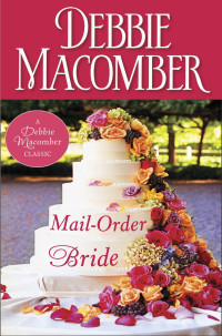 Debbie Macomber — Mail-Order Bride