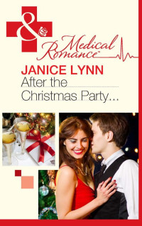 Janice Lynn — After the Christmas Party...