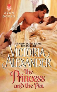 Victoria Alexander — The Princess & The Pea