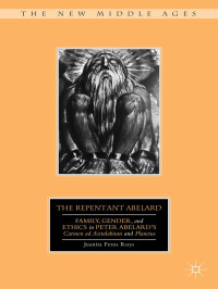 Juanita Feros Ruys’s — The Repentant Abelard