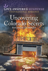 Rhonda Starnes — Uncovering Colorado Secrets