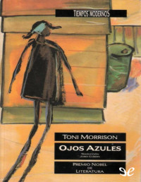 Toni Morrison — Ojos Azules