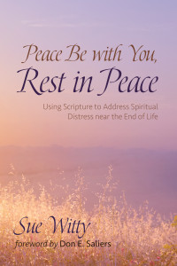 Sue Witty; — Peace Be with You, Rest in Peace