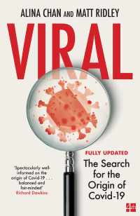 Alina Chan and Matt Ridley — Viral