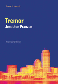 Jonathan Franzen — Tremor