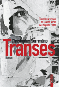 Christopher SORRENTINO — Transes