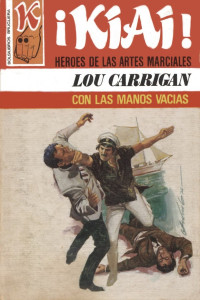 Lou Carrigan — Con la manos vacías