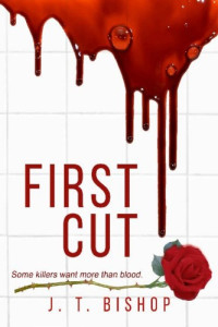 J. T. Bishop — First Cut Anthology