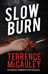 Terrence McCauley — Slow Burn