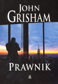 John Grisham — Prawnik