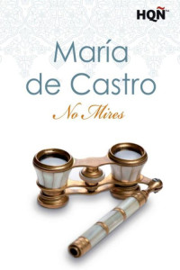 María de Castro — No mires