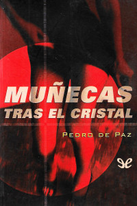 Pedro de Paz — Muñecas tras el cristal