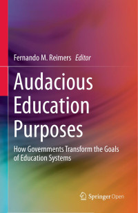 Fernando M. Reimers — Audacious Education Purposes