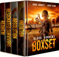 George S. Mahaffey Jr. & Justin Sloan — Blood Runners Box Set