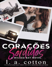 L A Cotton — Corações Sórdidos