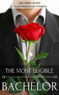 Delmire Hart [Hart, Delmire] — The Most Eligible Bachelor