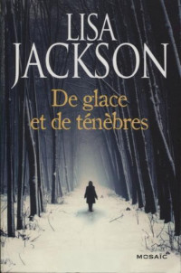 Jackson Lisa [Jackson Lisa] — De glace et de ténèbres