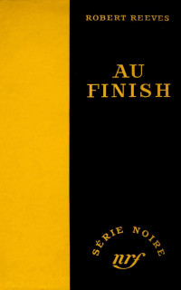 Robert Reeves — Au finish