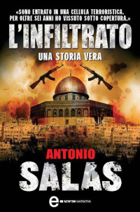 Antonio Salas [Salas, Antonio] — L’infiltrato