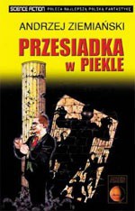 Andrzej Ziemiański — Przesiadka w Piekle