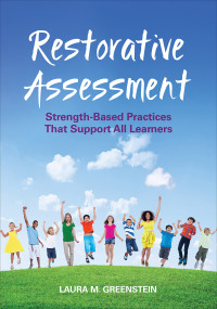 Laura M. Greenstein; — Restorative Assessment