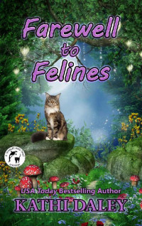 Kathi Daley — Farewell to Felines (Whales and Tails Mystery 15)
