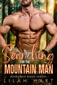 Lilah Hart — Searching for the Mountain Man