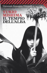 Yukio Mishima — Il tempio dell'alba