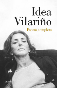 Vilariño, Idea — Poesía completa