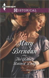 Mary Brendan — The Rake's Ruined Lady