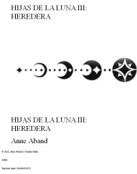 Unknown — Hijas de la Luna III. Heredera: (fantasía urbana) (Spanish Edition)