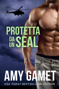 Amy Gamet — Protetta da un SEAL