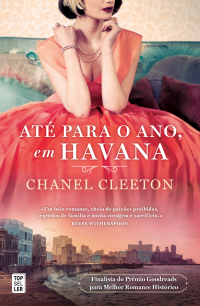 Chanel Cleeton — Até para o Ano, em Havana