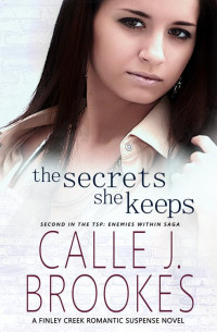 Calle J. Brookes — The Secrets She Keeps