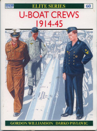 Gordon Williamson — U-Boat Crews 1914–45