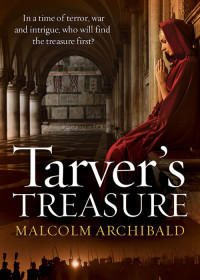 Malcolm Archibald [Archibald, Malcolm] — Tarver's Treasure