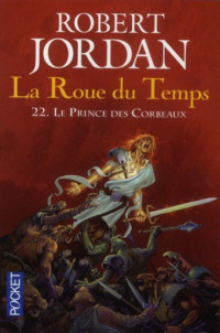 Jordan Robert [Jordan Robert] — Le Prince des Corbeaux