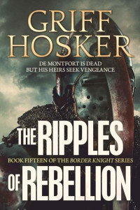 Griff Hosker — Ripples of Rebellion