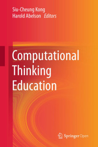 Siu-Cheung Kong & Harold Abelson — Computational Thinking Education