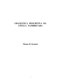 Menno H. Kroeker — GRAMÁTICA DESCRITIVA DA LÍNGUA NAMBIKUARA