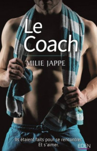 Milie Jappe — Le coach