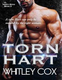 Whitley Cox — Torn Hart (The Harty Boys Book 3)