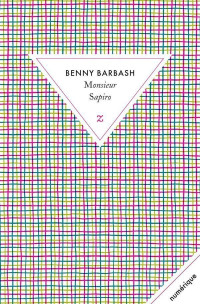 Benny Barbash — Monsieur Sapiro