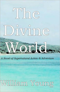 William Young — The Divine World