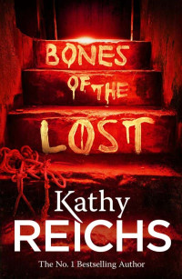 Reichs, Kathy — Temperance Brennan 16-Bones of the Lost