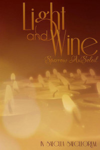 Sparrow AuSoleil [AuSoleil, Sparrow] — Light and Wine