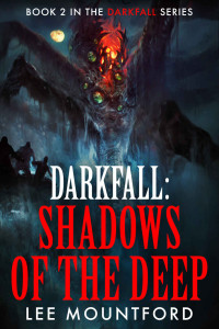 Lee Mountford — Darkfall: Shadows of the Deep